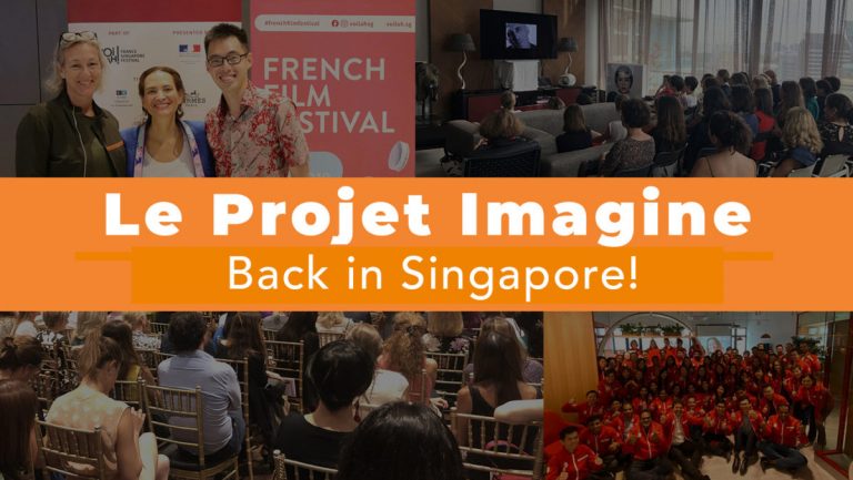 Read more about the article Le Projet Imagine back in Singapore!